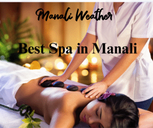 Best Spa in Manali