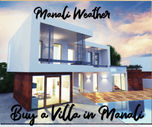 Buy a Villa in Manali