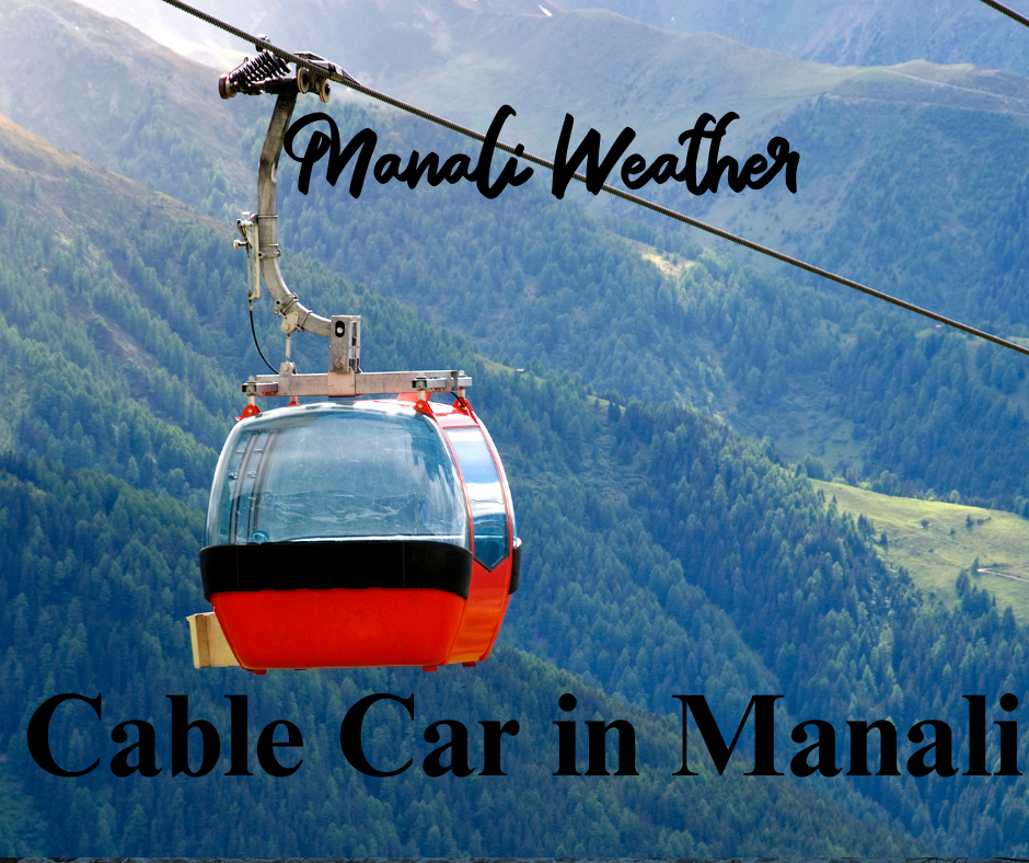 Cable Car in Manali