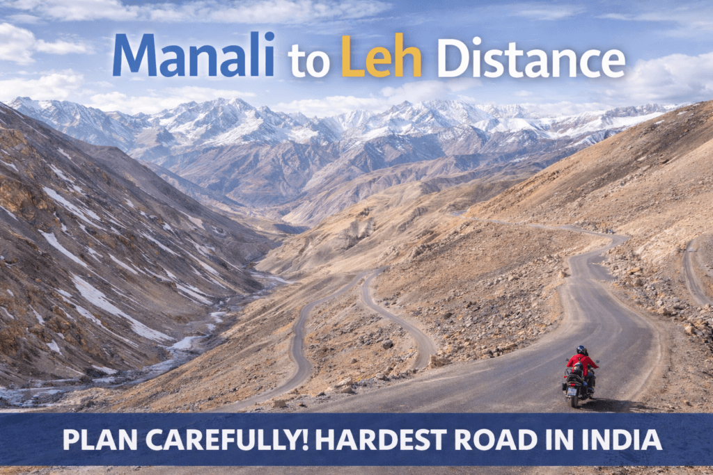 Manali to Leh distance