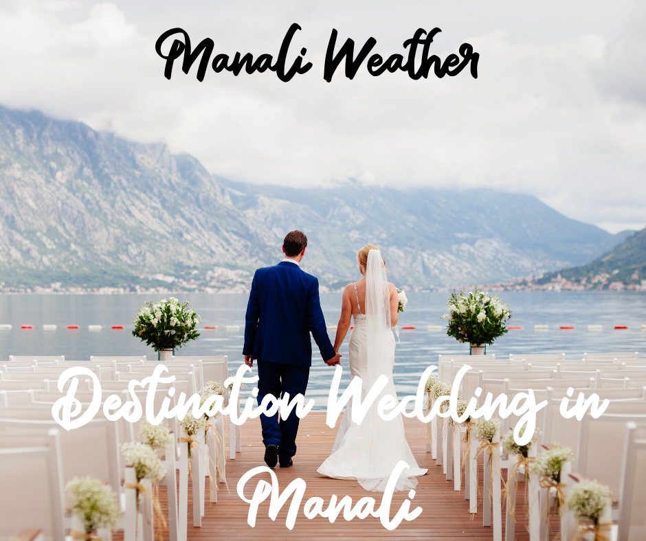 Destination Wedding in Manali