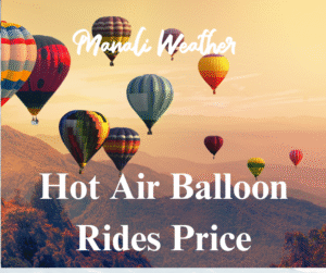 Hot Air Balloon Rides Price