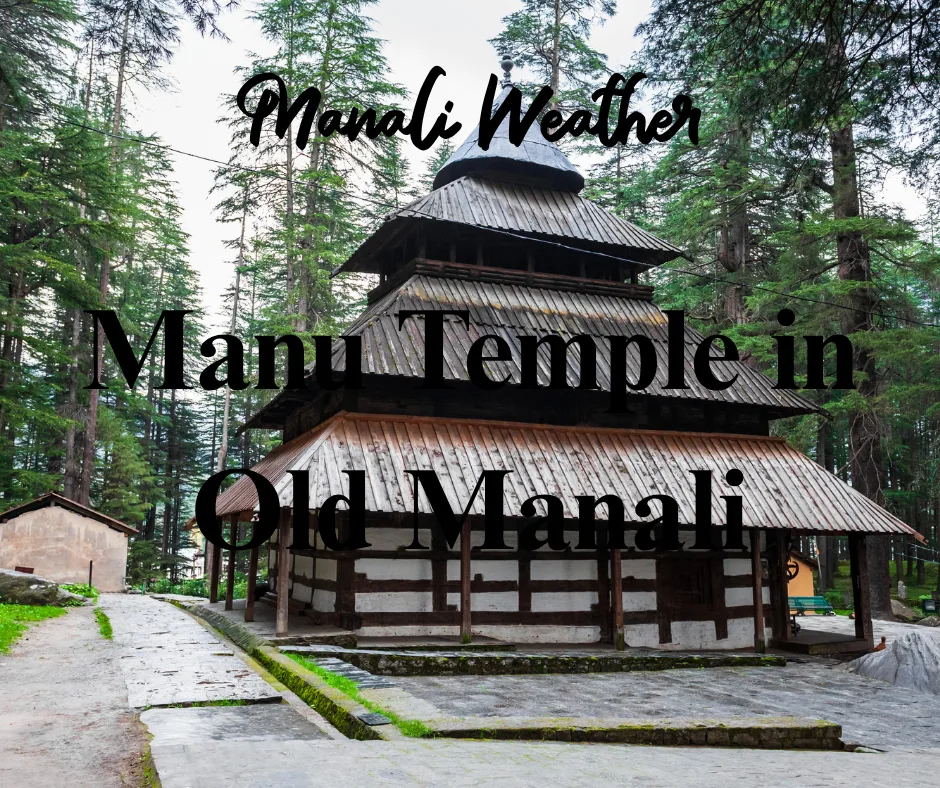 Manu Temple in Old Manali 1 Manu Temple in Old Manali