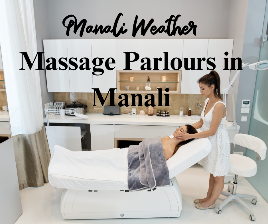 Massage Parlours in Manali