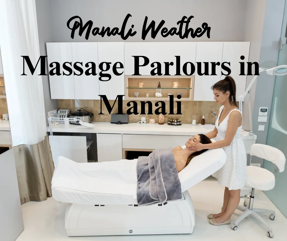 Massage Parlours in Manali 1 Massage Parlours in Manali