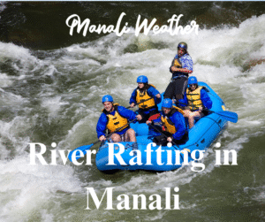 River Rafting in Manali