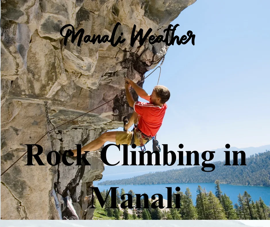 Rock Climbing in Manali 1 Rock Climbing in Manali