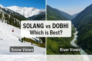 "Best paragliding spots in Manali comparison showing flight views from Solang Valley and Dobhi fly sites.