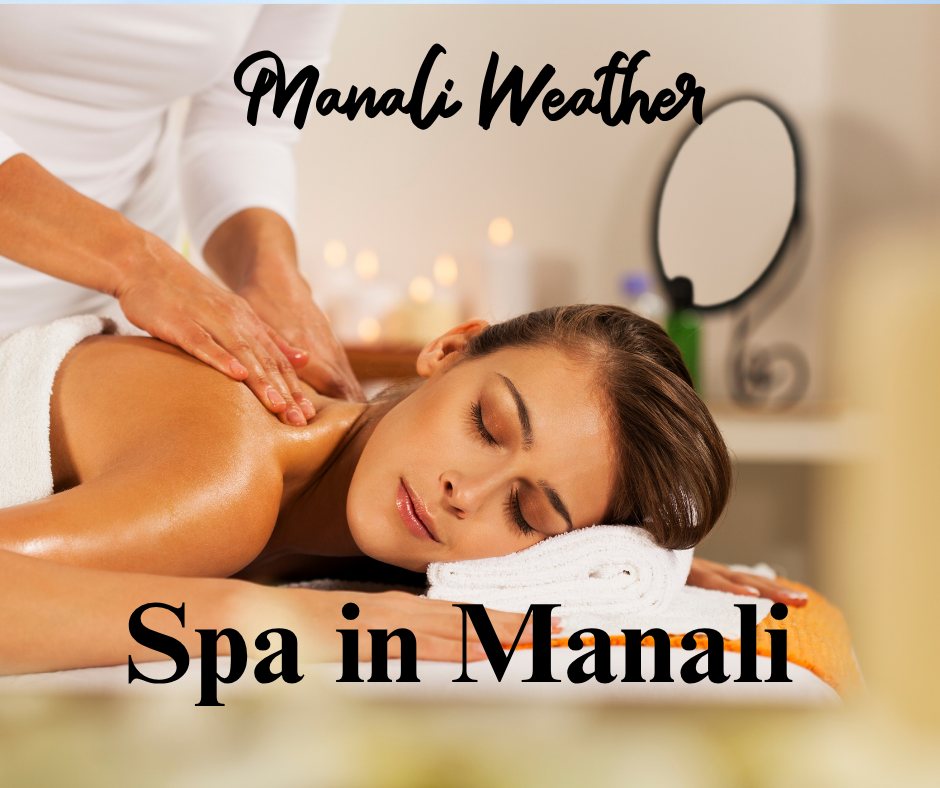 Spa in Manali