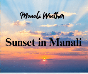 Sunset in Manali