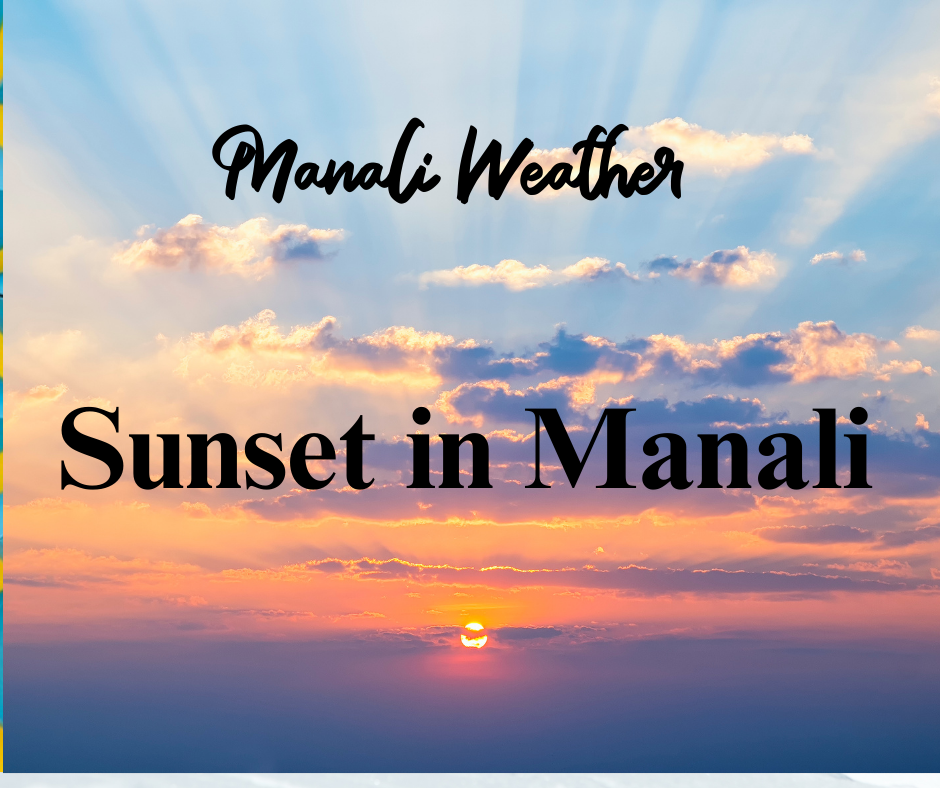 Sunset in Manali