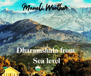 Height of Dharamshala from Sea Level